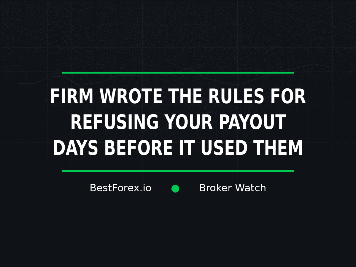 RebelsFunding published payout refusal rules shortly before a trader alleged his completed program was blocked — BestForex.io Broker Watch